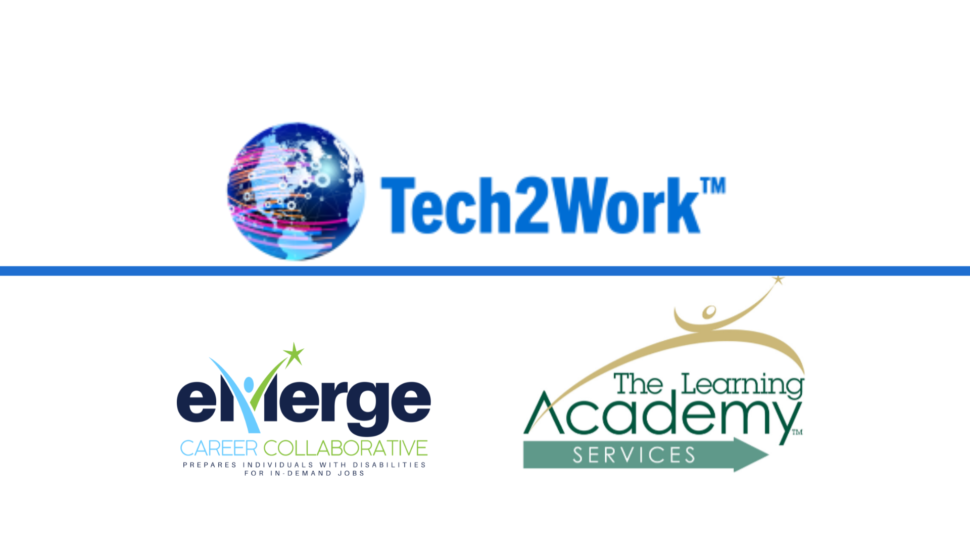 Group of logos including Tech2Work, eMerge, and The Learning Academy.